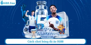 Cách chơi bóng đá ảo hi88