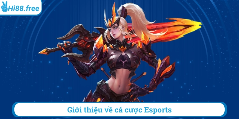 Giới thiệu về cá cược esports