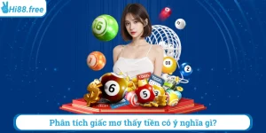 Phân tích giấc mơ thấy tiền có ý nghĩa gì
