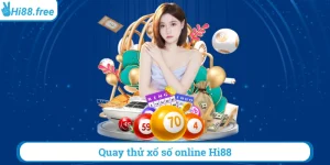 Quay thử xổ số online hi88