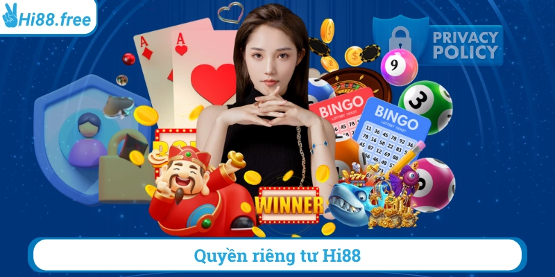 quyền riêng tư hi88